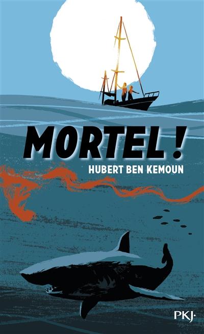 Atelier lecture Jeunesse selection livres pour plonger dans les profondeurs de l oceans Mortel Hubert Ben Kemoun
